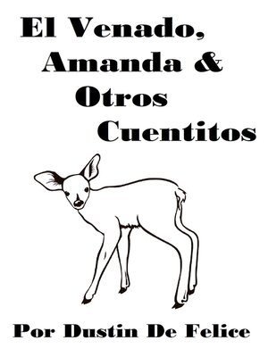 cover image of El Venado, Amanda & Otros Cuentitos